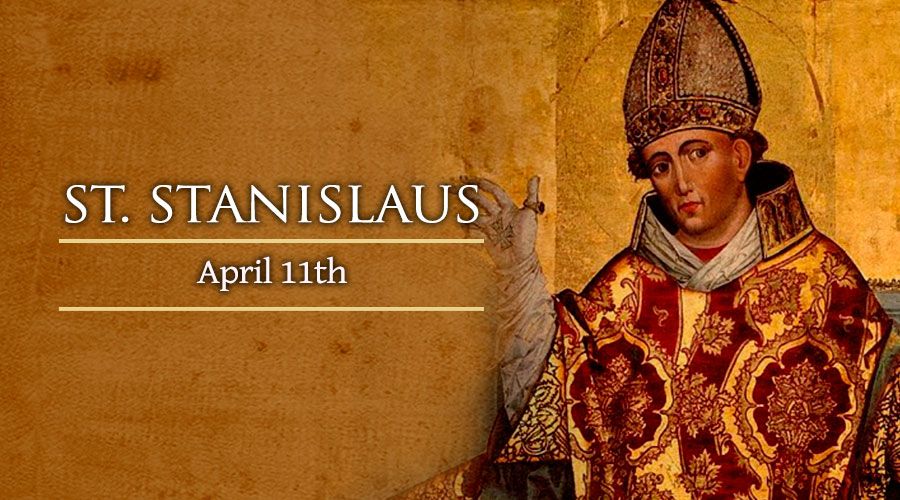 NgÃ y 11.04 KÃ­nh ThÃ¡nh Stanislaus Krakow