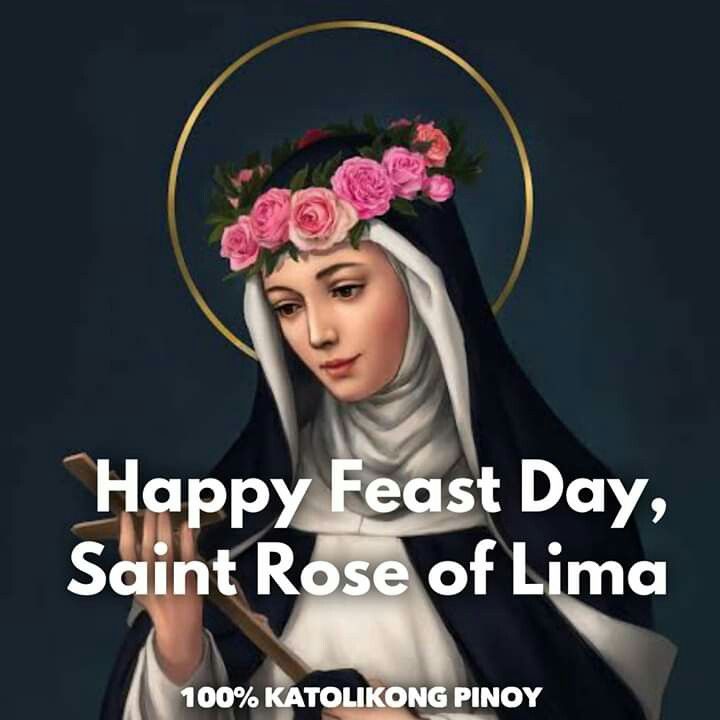 Ngày 23.08 Kính Thánh Rosa ở Lima.