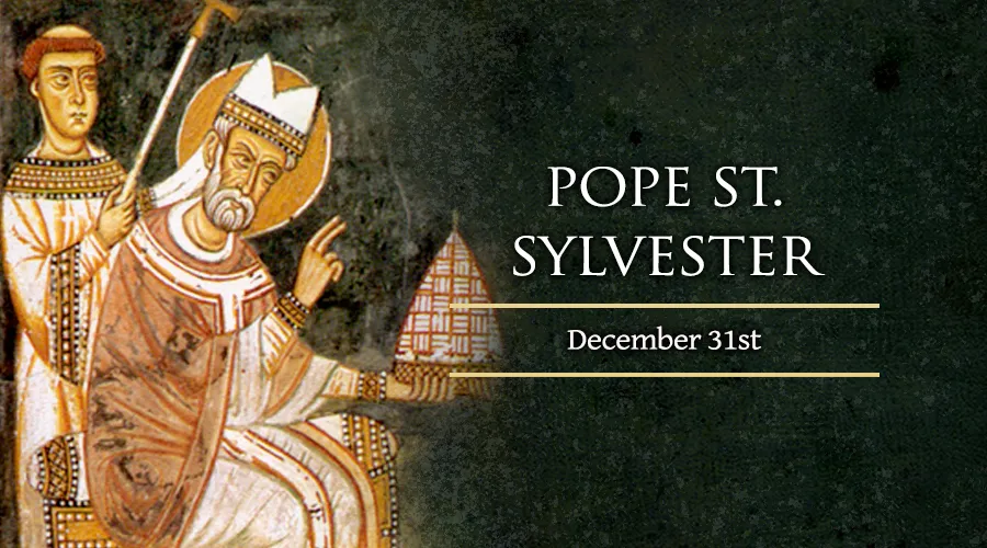 NgÃ y 31.12 KÃ­nh ThÃ¡nh GiÃ¡o hoÃ ng Sylvester Iâ€¨